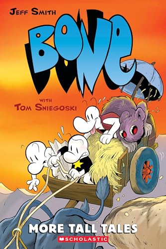 Stock image for More Tall Tales: A Graphic Novel (BONE Companion) [Paperback] Smith, Jeff and Sniegoski, Tom for sale by Lakeside Books
