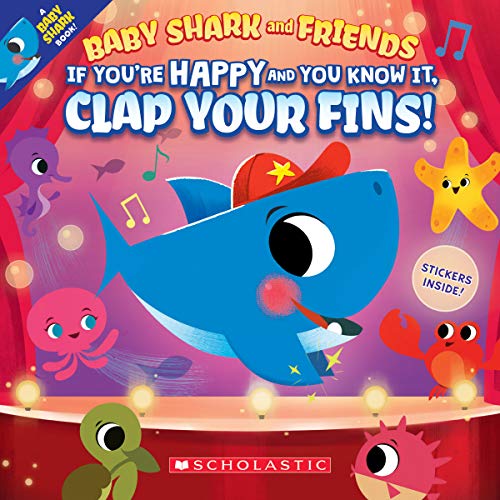 9781338729375: If You're Happy and You Know It, Clap Your Fins (Baby Shark and Friends)
