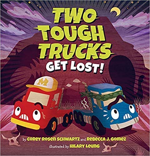 9781338729573: Two Tough Trucks Get Lost!