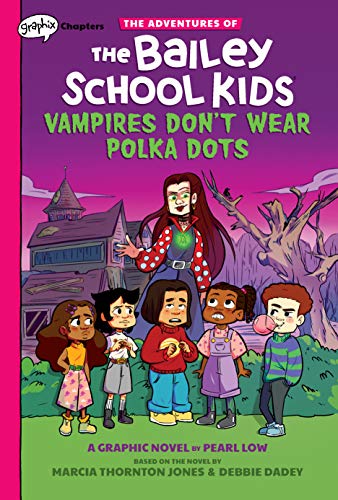 Beispielbild fr Vampires Don't Wear Polka Dots: A Graphix Chapters Book (The Adventures of the Bailey School Kids #1) (1) (The Adventures of the Bailey School Kids Graphix) zum Verkauf von Gulf Coast Books