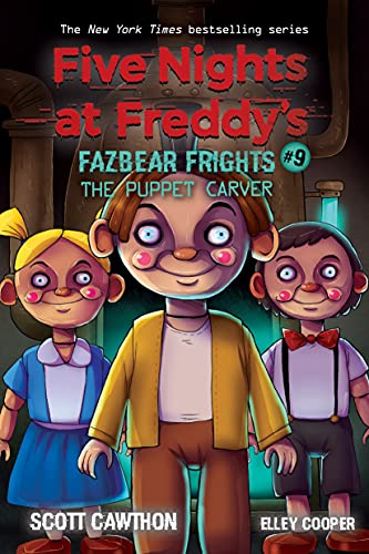 Imagen de archivo de The Puppet Carver: An AFK Book (Five Nights at Freddy  s: Fazbear Frights #9) (9) a la venta por HPB-Ruby