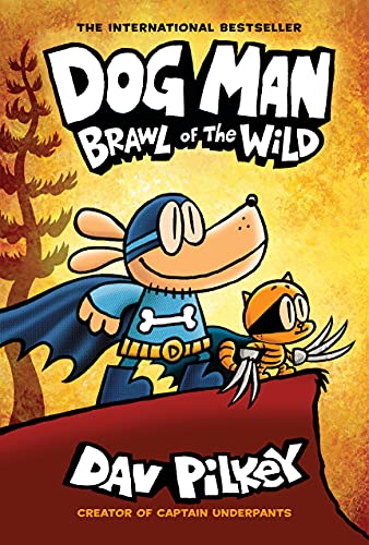 9781338741087: Dog Man: Brawl of the Wild: A Graphic Novel (Dog Man #6): From the Creator of Captain Underpants (6)