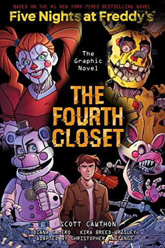 Imagen de archivo de The Fourth Closet: Five Nights at Freddys (Five Nights at Freddys Graphic Novel #3) (Five Nights at Freddys Graphic Novels) a la venta por Goodwill