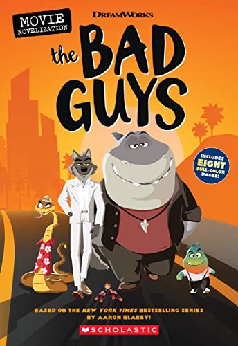9781338745696: The Bad Guys Movie Novelization (Dreamworks: the Bad Guys)