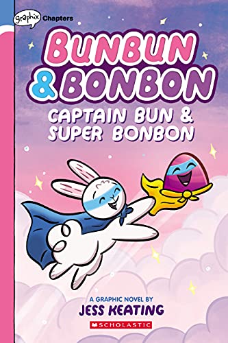 Beispielbild fr Captain Bun & Super Bonbon: A Graphix Chapters Book (Bunbun & Bonbon #3) (3) zum Verkauf von ZBK Books