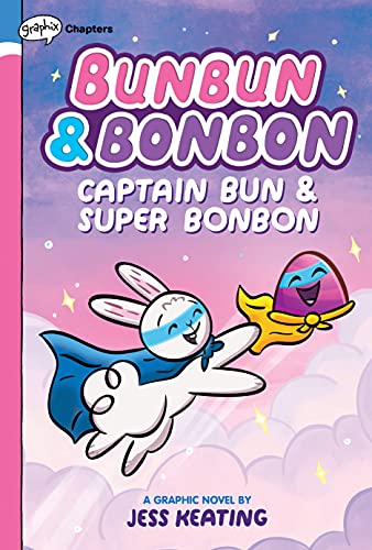 Beispielbild fr Captain Bun and Super Bonbon: a Graphix Chapters Book (Bunbun and Bonbon #3) zum Verkauf von Better World Books