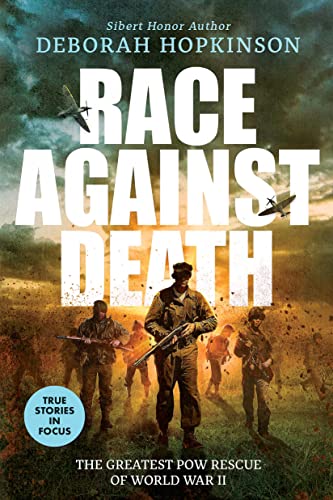Stock image for Race Against Death: The Greatest POW Rescue of World War II (Scholastic Focus) for sale by ThriftBooks-Atlanta