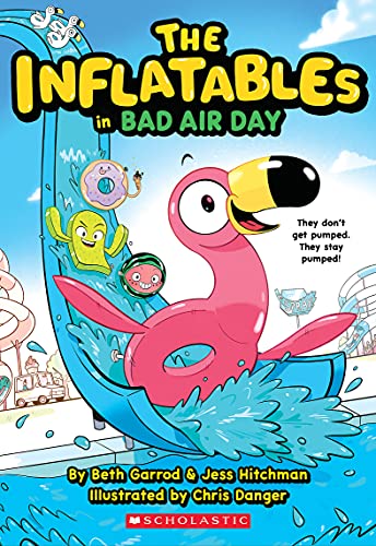 9781338748970: The Inflatables in Bad Air Day (Inflatables, 1)