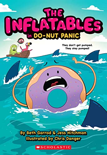 Beispielbild fr The Inflatables in Do-Nut Panic! (The Inflatables #3) zum Verkauf von Blackwell's