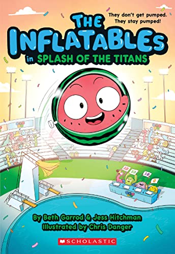 Stock image for The Inflatables in Splash of the Titans (The Inflatables #4) for sale by ZBK Books