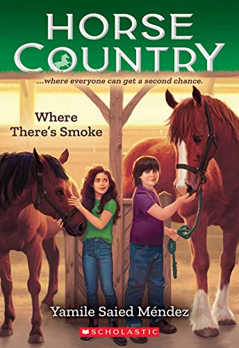 Stock image for Where There's Smoke (Horse Country #3) for sale by SecondSale