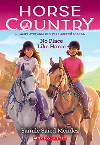 Stock image for No Place Like Home (Horse Country #4) for sale by ThriftBooks-Dallas