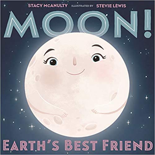 Stock image for Moon! Earth's Best Friend for sale by Gulf Coast Books