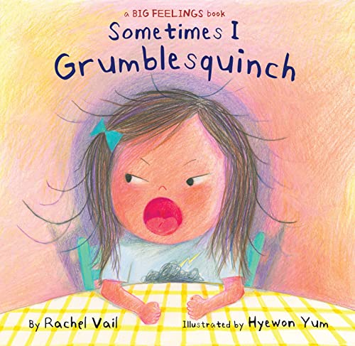 Stock image for Sometimes I Grumblesquinch for sale by ThriftBooks-Atlanta