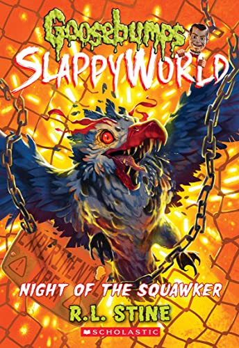 9781338752205: Night of the Squawker (Goosebumps SlappyWorld #18)