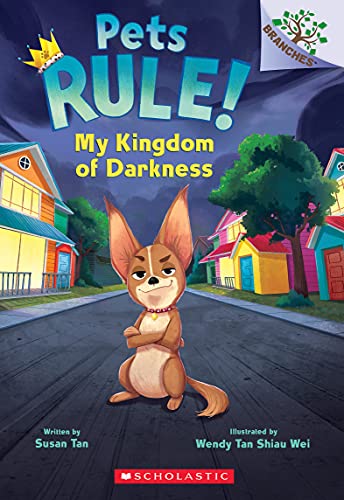 Beispielbild fr My Kingdom of Darkness: A Branches Book (Pets Rule! #1) zum Verkauf von Gulf Coast Books