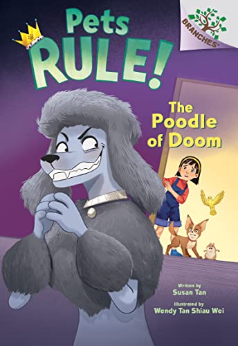 9781338756371: The Poodle of Doom: A Branches Book (Pets Rule! #2)