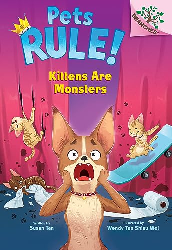 Imagen de archivo de Kittens Are Monsters: A Branches Book (Pets Rule! #3) a la venta por ThriftBooks-Dallas
