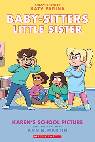Stock image for Karens School Picture: A Graphic Novel (Baby-Sitters Little Sister #5) (Baby-Sitters Little Sister Graphix) for sale by Zoom Books Company