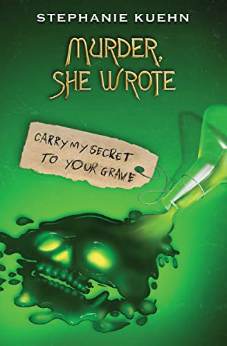 9781338764581: Carry My Secret to Your Grave (Murder, She Wrote #2)