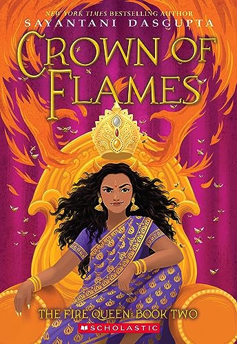9781338766820: Crown of Flames (The Fire Queen #2)