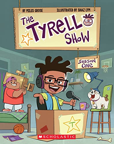 9781338767216: The Tyrell Show Season One (Tyrell Show, 1)