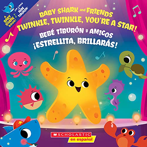 Stock image for Twinkle, Twinkle, Youre a Star! / Estrellita, brillars! (Baby Shark) (Spanish and English Edition) for sale by Lakeside Books