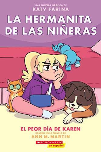 Imagen de archivo de La hermanita de las niñeras #3: El peor da de Karen (Karen  s Worst Day) (3) (Spanish Edition) a la venta por HPB-Diamond