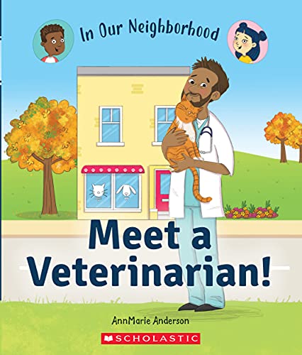 9781338768886: Meet a Veterinarian!