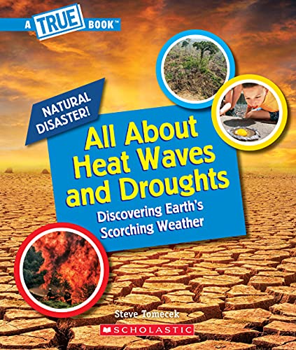 9781338769586: All About Heat Waves and Droughts