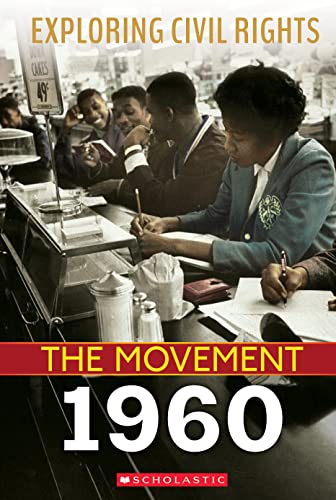 Beispielbild fr 1960 (Exploring Civil Rights: the Movement) (Library Edition) zum Verkauf von Better World Books