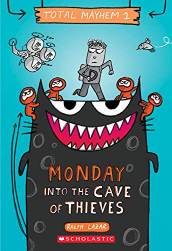 Beispielbild fr Monday ? Into the Cave of Thieves (Total Mayhem #1) (1) zum Verkauf von Gulf Coast Books