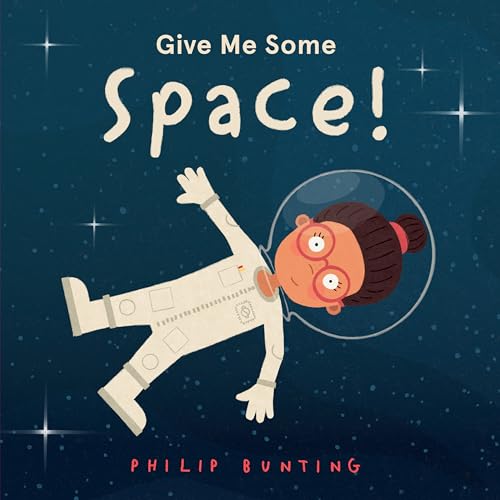 Beispielbild fr Give Me Some Space! zum Verkauf von Better World Books