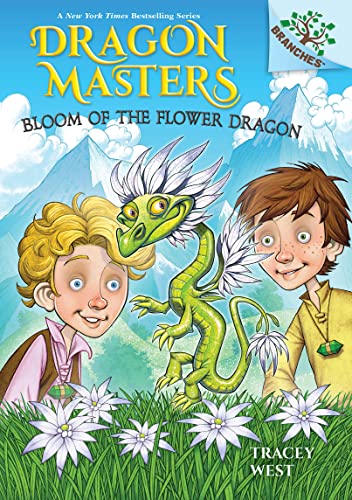 Beispielbild fr Bloom of the Flower Dragon: A Branches Book (Dragon Masters #21) zum Verkauf von ThriftBooks-Atlanta