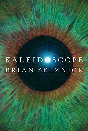 9781338777246: Kaleidoscope (the heartbreaking, life-affirming, beautiful new book by award-winning author)