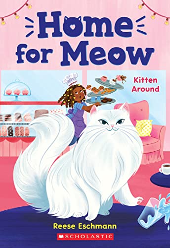 Imagen de archivo de Kitten Around (Home for Meow #3) a la venta por SecondSale