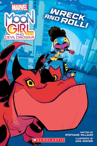 Stock image for Moon Girl and Devil Dinosaur: Wreck and Roll!: A Marvel Original Graphic Novel (Marvel Moon Girl and Devil Dinosaur) for sale by Housing Works Online Bookstore