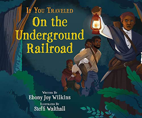 9781338788921: If You Traveled on the Underground Railroad
