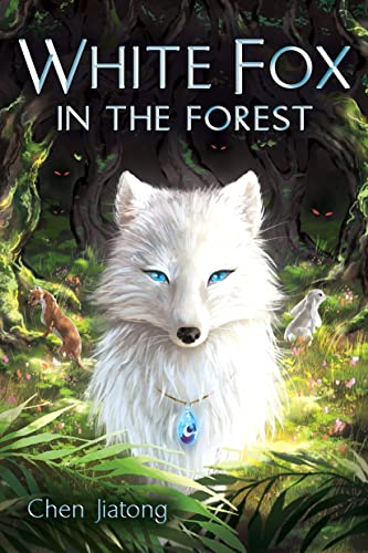 Stock image for White Fox in the Forest for sale by Blackwell's