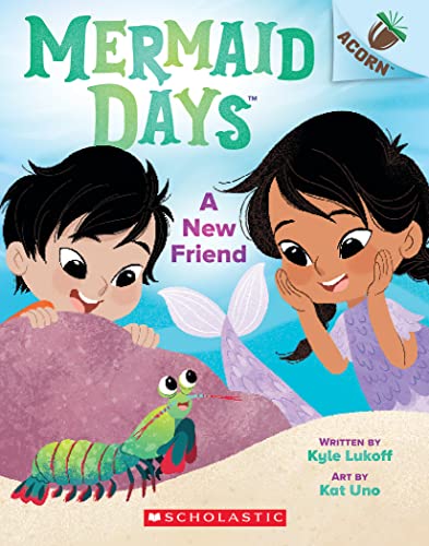 9781338794977: A New Friend: An Acorn Book (Mermaid Days #3)