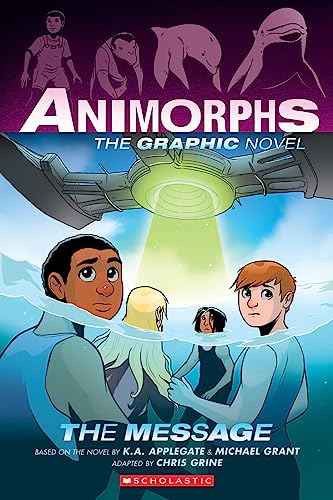 Stock image for The Message (Animorphs Graphix #4) (Animorphs Graphic Novels) for sale by GF Books, Inc.