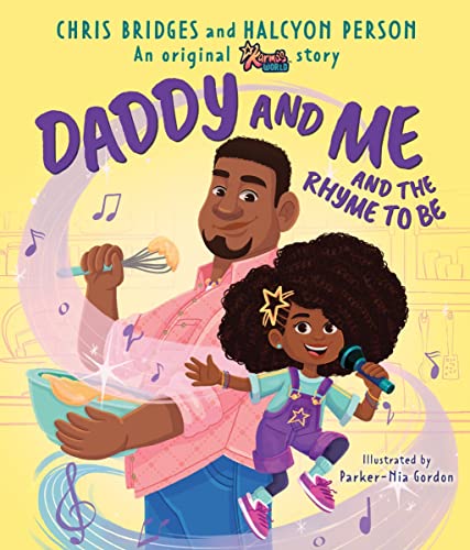 Stock image for Daddy and Me and the Rhyme to Be (A Karmas World Picture Book) for sale by Goodwill Books