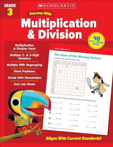 Stock image for Scholastic Success With Multiplication &amp; Division Grade 3 Workbook for sale by Blackwell's