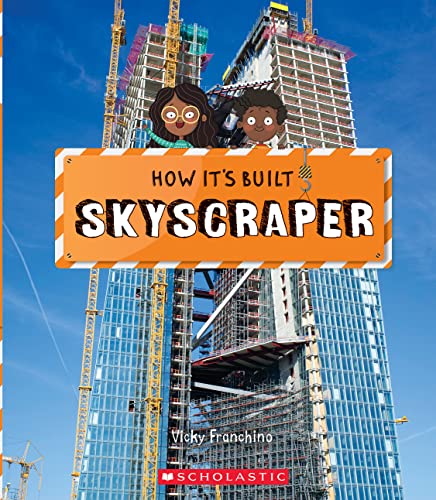 Beispielbild fr How It's Built. Skyscraper zum Verkauf von Blackwell's