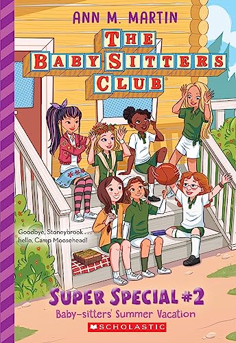 Stock image for Baby-Sitters' Summer Vacation! (The Baby-Sitters Club: Super Special #2) for sale by Fallen Leaf Books