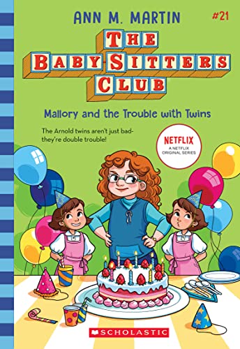 Stock image for Mallory and the Trouble with Twins (The Baby-Sitters Club #21) for sale by Dream Books Co.