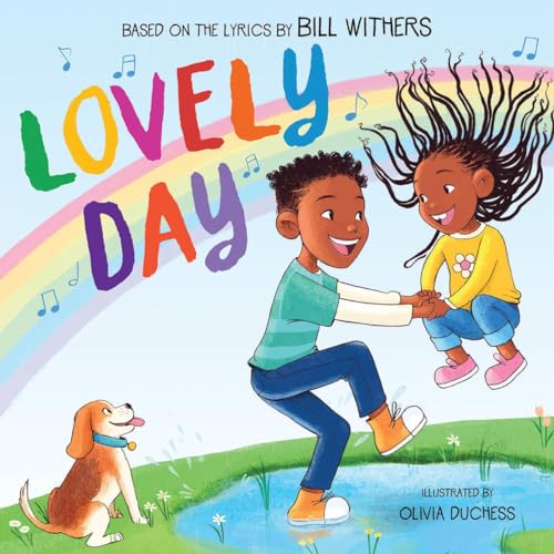 9781338815382: Lovely Day (Picture Book Based on the Song by Bill Withers)