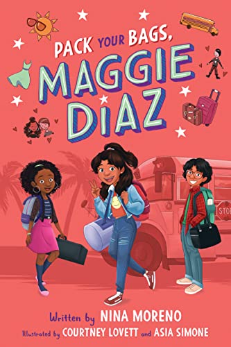 9781338818611: Pack Your Bags, Maggie Diaz