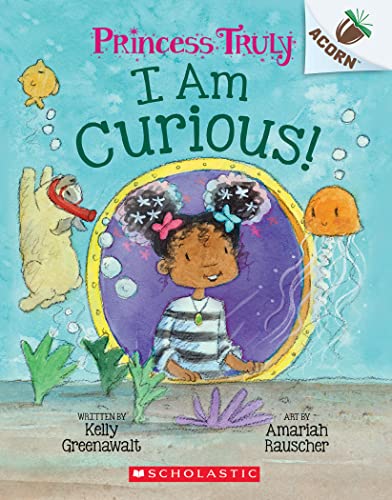 Beispielbild fr I Am Curious: An Acorn Book (Princess Truly #7) zum Verkauf von Once Upon A Time Books