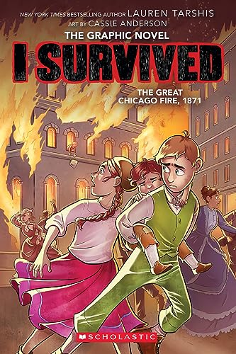 Stock image for I Survived the Great Chicago Fire, 1871 (I Survived Graphic Novel 7) (I Survived Graphix) for sale by Goodwill of Colorado
